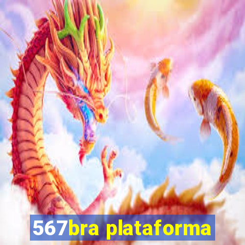 567bra plataforma